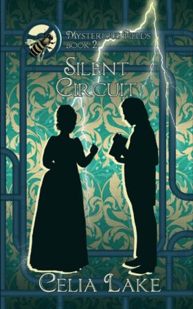 Cover of Silent Circuit: A silhouetted man and woman in Victorian dress face each other. He is holding a book open for her, as her hand moves to turn a page. They’re on a background of green damask with green pipes, a streak of lightning behind them. A bee is inset on top of a gear in the top left.